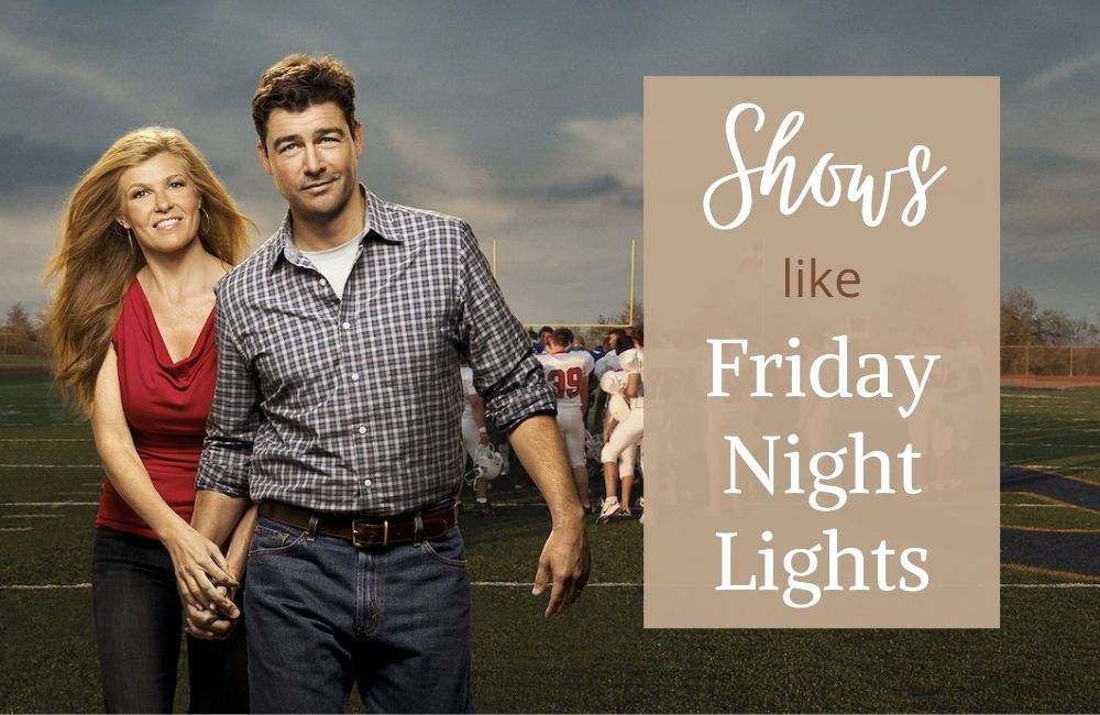 Shows like Friday Night Lights